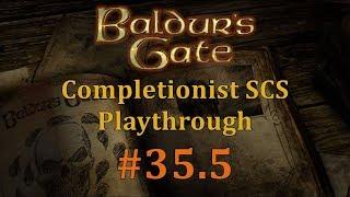 [BGEE #35.5] Baldur's Gate Saga SCS Completionist Playthrough - Davaeorn's Definitive Demise