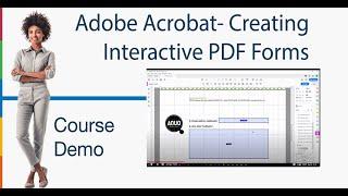 Course Demo: Adobe Acrobat- Creating Interactive PDF Forms