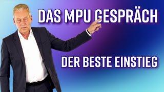 Das ist der beste Einstieg in das Gespräch mit MPU Gutachtern !