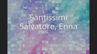 Santissimi Salvatore, Enna