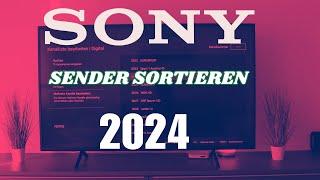 Sony TV 2024 X75WL Sender sortieren