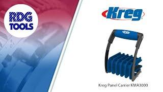 Kreg Panel Carrier KMA3000 (RDG TOOLS)