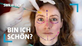 "Machen Botox und Beauty-OPs glücklich?" | Bin ich schön? | SWR Doku