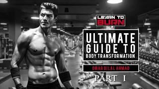 Complete Guide to Body Transformation - Part I