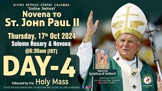 (LIVE) DAY - 4, Novena to St. John Paul II | Thursday | 17 Oct 2024 | DRCColombo