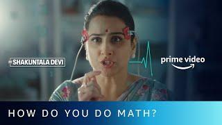 How do you do Math? | Shakuntala Devi | Vidya Balan | Amazon Prime Video | July 31