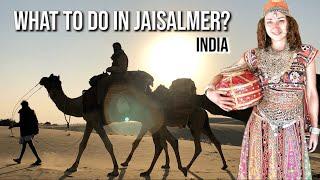 What to do in Jaisalmer? (India)