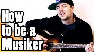 How to be a Musiker | DuO TV Tutorials