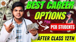 Career options other than MBBS for PCB STUDENTS after CLASS 12th | ft.Lovely professional university