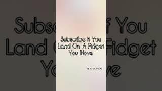 Subscribe If You Land On A Fidget You Have! (NO CHEATING) #shorts #aesthetic#fidget #subscribe #indu