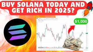 Solana: Invest Today to Become Rich in 2025? Find out if it's worth it!