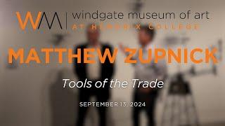 Matthew Zupnick: Tools of the Trade