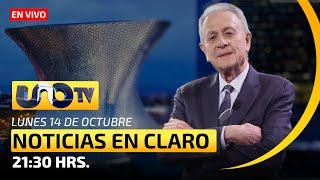 José Cárdenas, Noticias en Claro | En Vivo | Lunes 14 de octubre