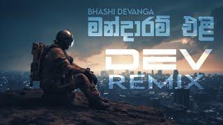 Mandaram Eli Melodic Progressive House Remix - Bhashi Devanga × Dev Remix