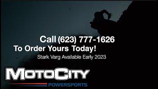 Part 1: Stark Varg | Arizona's Newest Stark Future Dealership is MotoCity Powersports in Anthem AZ