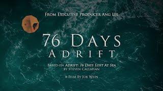 76 Days Adrift Trailer: 2024 Documentary