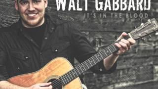 Walt Gabbard - Eyes To The Sky