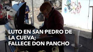 Luto en San Pedro de la Cueva por don Pancho Maldonado