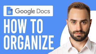 How to Organize Google Docs (How to Make Folders in Google Docs to Organize Documents)