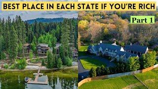 Best Place in Each State for the Rich: Part 1 Alabama-Montana