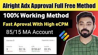 Free Google Adx Approval | Alright MA Adx Approval Full Working Method by Mail and Form