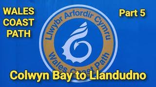 Walking The Wales Coast Path 5: Colwyn Bay to Llandudno