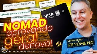 NOMAD VISA INFINITE ESTA APROVANDO GERAL A GALERA QUE SOLICITOU O CARTÃO DIA 15/01! SEM ANUDADE