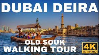 DUBAI DEIRA OLD SOUK AMAZING  WALKING TOUR