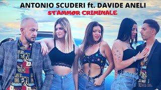 Antonio Scuderi Ft. Davide Aneli - St'Ammor Criminale (Video Ufficiale 2022)