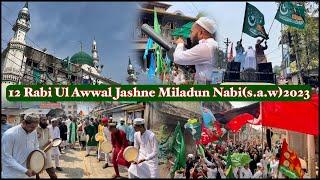 12 Rabi Ul Awwal Jashne Miladun Nabi(s.a.w)2023 | Eid Milad Chinchani