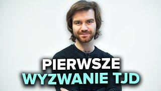 PIERWSZE WYZWANIE To Już Dziś!