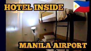 I stayed in a Hotel / capsule Inside Manila AIRPORT for P1800