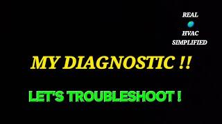 HVAC TROUBLESHOOTING LOW REFRIGERANT
