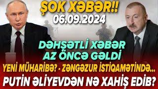 TƏCİLİ! Əsas xəbərlər 06.09.2024 (Xəbər Bələdcisi) xeberler, son xeberler bugun 2024