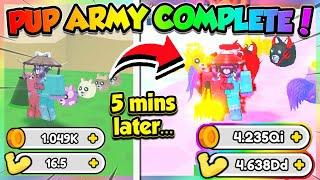 PUP ARMY *COMPLETE* in UNDER 1 HOUR!! (Roblox)