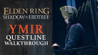 Elden Ring: Shadow of the Erdtree - How to Complete Count Ymir’s Quest