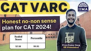 This is how I scored 99.95 percentile in CAT VARC | Detailed Strategy