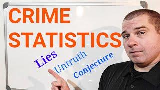 What You Know About U.S. Crime Statistics Is Wrong