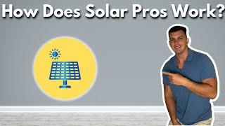 How Does Solar Pros Work?