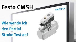 Festo CMSH: Partial stroke test Grundlagen