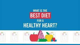 What Is the Best Diet for a Healthy Heart?