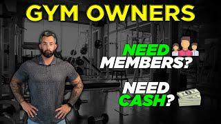 Add More CASH & MEMBERS To Your Gym With This SIMPLE STRATEGY!