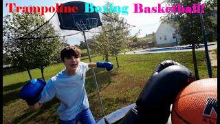 Trampoline Basketball Boxing: Its a thing NOW!