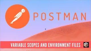 Postman: Variable Scopes And Environment Files