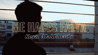 Me haces falta - Kevin Maldonado (Vídeo Oficial)