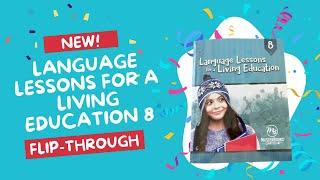 FLIP-THROUGH - Language Lessons for a Living Education 8 - Master Books - Homeschool