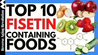 TOP 10 FISETIN Containing FOODS | Senolytics & SIRT1 Activator | Reverse Aging Revolution