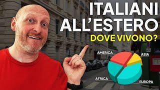 ITALIANI ALL’ESTERO. Dove vivono? Ecco i luoghi più richiesti.