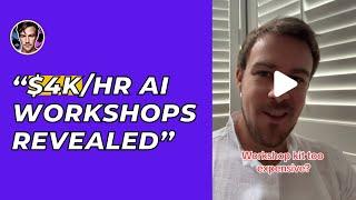 AI Workshop Secrets: From $4K/Hour to Global Licensing | Insider Tips for Aspiring AI Trainers