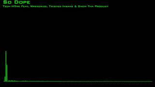 Tech N9ne- So Dope (Bass Boosted)
